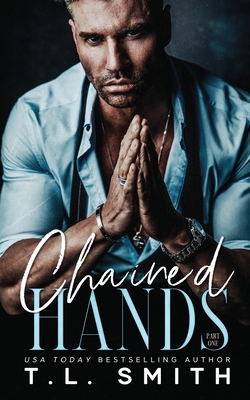 Chained Hands [Large Print] 0992539765 Book Cover