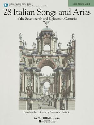 28 Italian Songs & Arias of the 17th & 18th Cen... B0050H0NA0 Book Cover