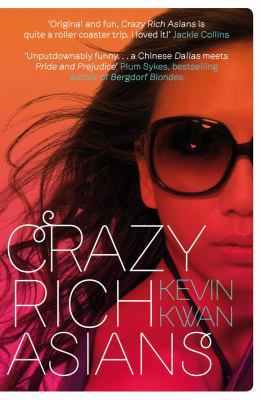 Crazy Rich Asians 1782393307 Book Cover