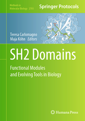 Sh2 Domains: Functional Modules and Evolving To... 1071633929 Book Cover