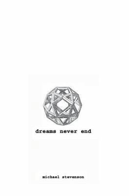 Dreams Never End 0595342736 Book Cover