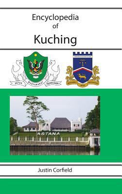 Encyclopedia of Kuching 1876586311 Book Cover