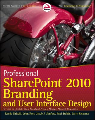 Professional Sharepoint 2010 Branding and User ... 0470584645 Book Cover