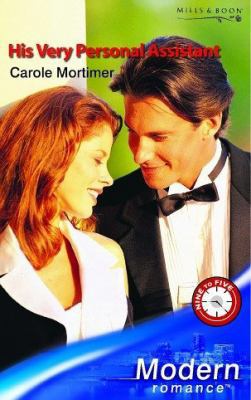His Very Personal Assistant (Modern Romance) 0263841650 Book Cover