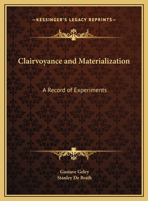 Clairvoyance and Materialization: A Record of E... 1169797466 Book Cover