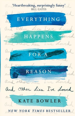 Everything Happens for a Reason and Other Lies ... 0281079293 Book Cover