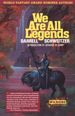 We Are All Legends 1880448831 Book Cover