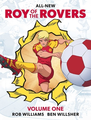 Roy of the Rovers Volume One 1837867828 Book Cover