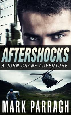 Aftershocks (John Crane Series) 1733975632 Book Cover