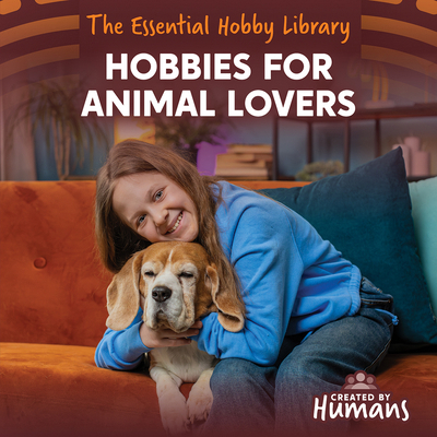 Hobbies for Animal Lovers 1534553533 Book Cover