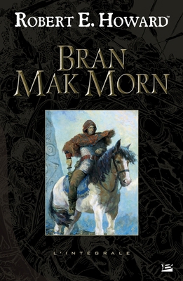 Bran Mak Morn [French] 2352943426 Book Cover