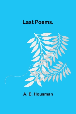 Last Poems. 9356703337 Book Cover