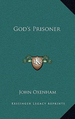 God's Prisoner 1163357472 Book Cover