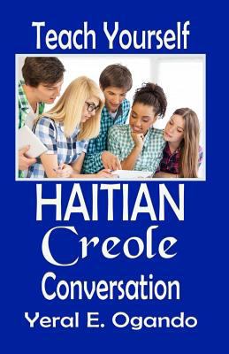 Teach Yourself Haitian Creole Conversation 0996687335 Book Cover