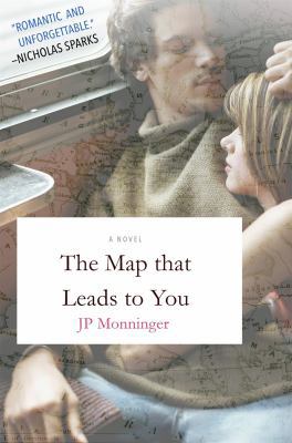 The Map That Leads to You 1250153166 Book Cover