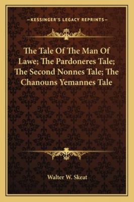 The Tale Of The Man Of Lawe; The Pardoneres Tal... 1163249173 Book Cover