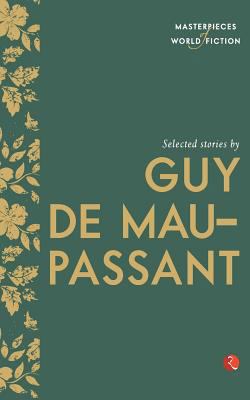 Selected Stories by Guy de Maupassant 8129131404 Book Cover