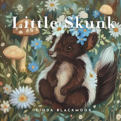 Little Skunk: Educational Children's Picture Bo... 1966417004 Book Cover