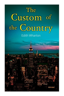 The Custom of the Country 8027338808 Book Cover