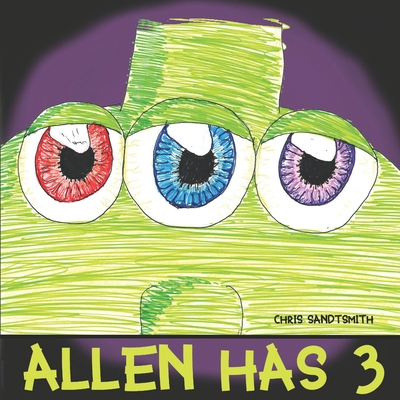 Allen Has 3 1763711927 Book Cover