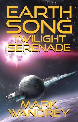 Twilight Serenade (Earth Song Cycle) 1948485680 Book Cover