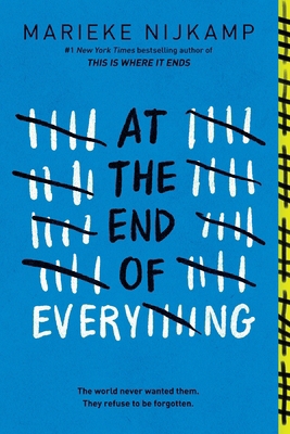 At the End of Everything 1464266441 Book Cover