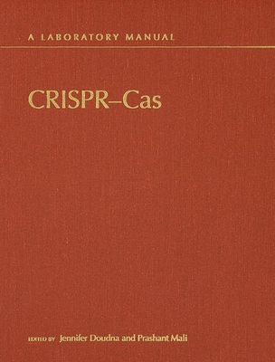 Crispr-Cas: A Laboratory Manual 1621821307 Book Cover