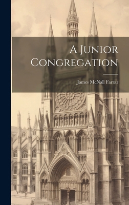 A Junior Congregation 1019861797 Book Cover