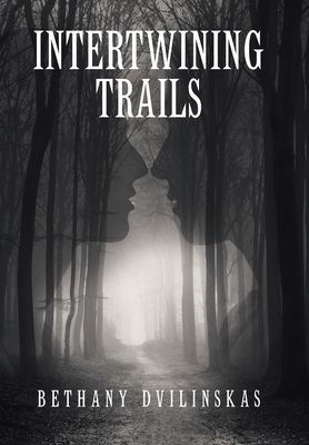 Intertwining Trails 1665521678 Book Cover