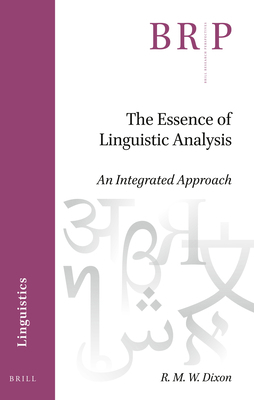 The Essence of Linguistic Analysis: An Integrat... 9004446508 Book Cover