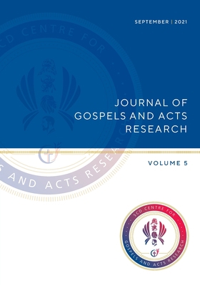 Journal of Gospels and Acts Research Volume 5 1925730239 Book Cover
