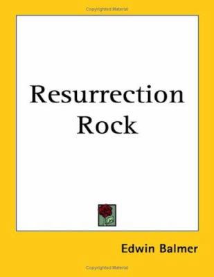 Resurrection Rock 141799889X Book Cover