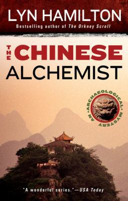 The Chinese Alchemist (Archaeological Mysteries... 0425213951 Book Cover