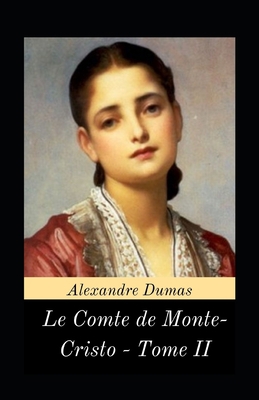 Le Comte de Monte-Cristo - Tome II illustrée (F... [French]            Book Cover