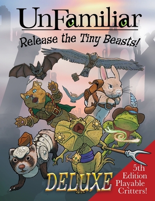 UnFamiliar: Release the Tiny Beasts 1733083022 Book Cover
