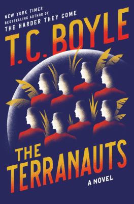 The Terranauts 0062349406 Book Cover