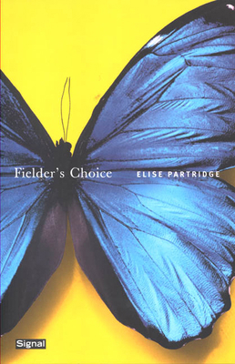 Fielder's Choice 1550651706 Book Cover