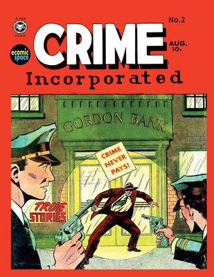 Crime Incorporated #2