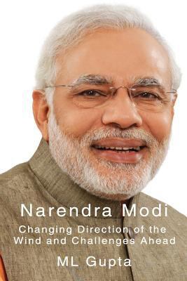 Narendra Modi: Changing Direction of The Wind a... 1534906428 Book Cover