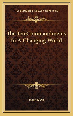 The Ten Commandments In A Changing World 1164479997 Book Cover