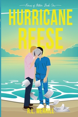 Hurricane Reese: Forces of Nature Book One 0998358193 Book Cover