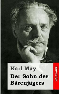 Der Sohn Des B?renj?gers [German] 1484105346 Book Cover