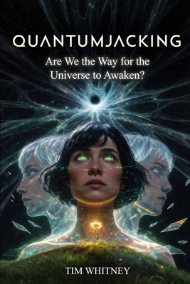 Quantumjacking: A Complete Science Fiction Epic... B0H1FGQ1BW Book Cover