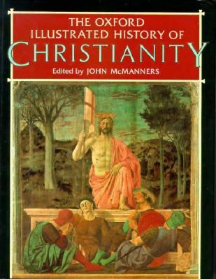 The Oxford Illustrated History of Christianity ... 0198229283 Book Cover