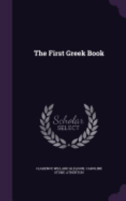 The First Greek Book 1358954674 Book Cover