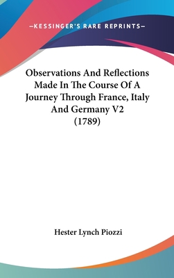 Observations And Reflections Made In The Course... 1436613930 Book Cover