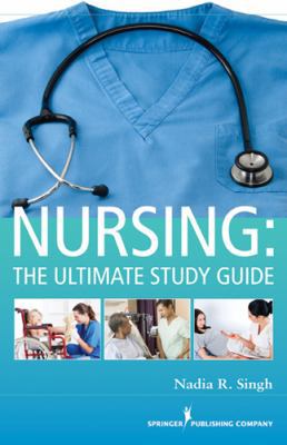 Nursing: The Ultimate Study Guide 0826193366 Book Cover