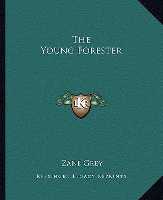 The Young Forester 1162713283 Book Cover