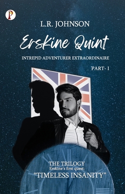 ERSKINE QUINT Intrepid Adventurer Extraordinair... 9359837652 Book Cover