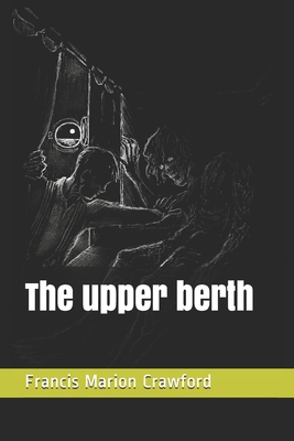 The upper berth 1693564351 Book Cover